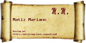 Matiz Mariann névjegykártya